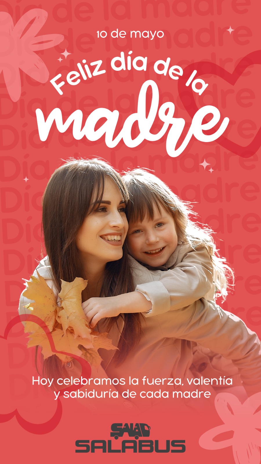 FELIZ DÍA MAMÁ